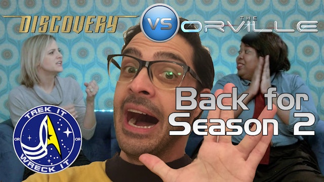 Trek it Or Wreck it 201: Short Treks & "Brother" vs. Orville Season 2 So Far