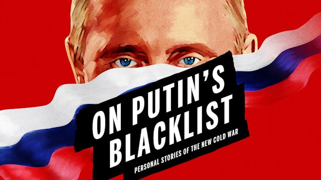 On Putin's Blacklist