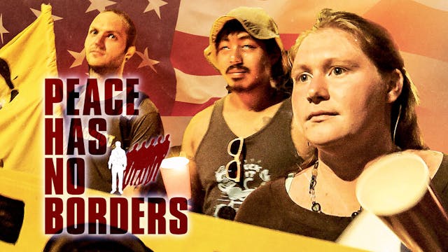 Peace Has No Borders (Full Film)