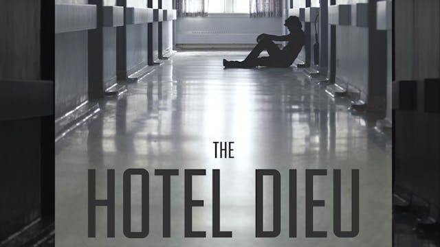 The Hotel Dieu