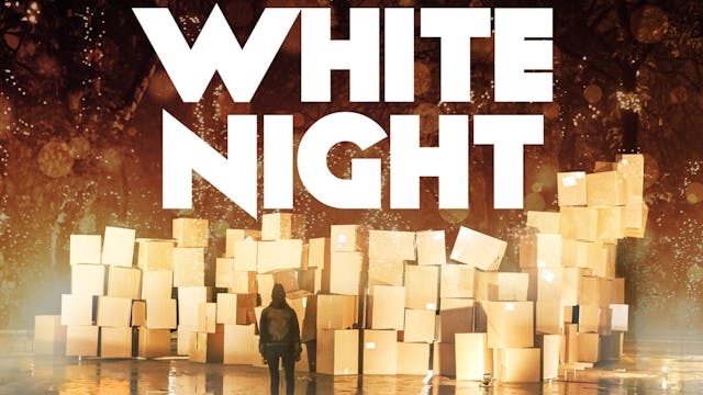 White Night (full film)