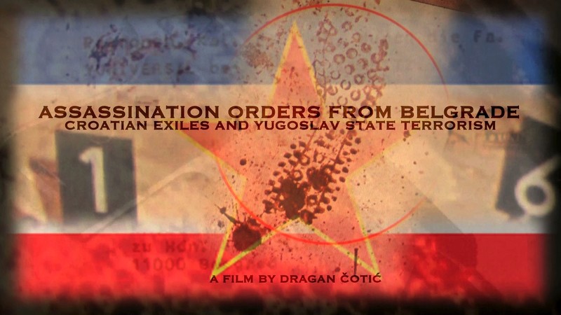Assassination Orders from Belgrad
