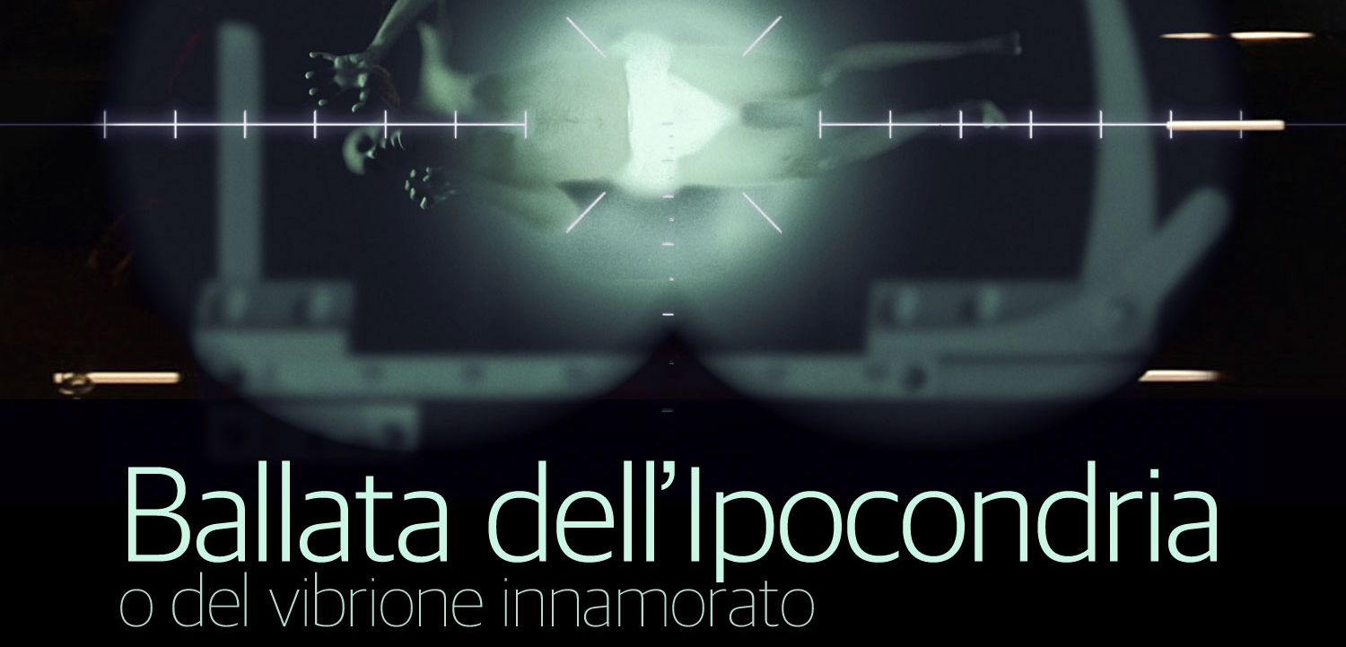 Ballad of Hypochondria