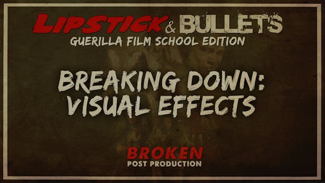 BROKEN - Post Production: Breaking Do...