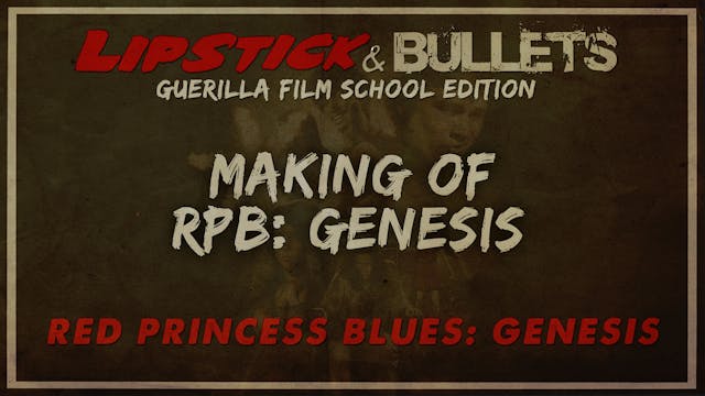 Red Princess Blues: Genesis - Making ...