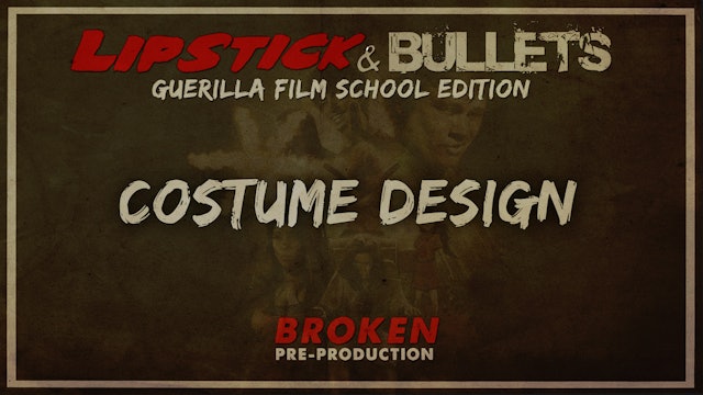 BROKEN - Pre-Production: Costume Design