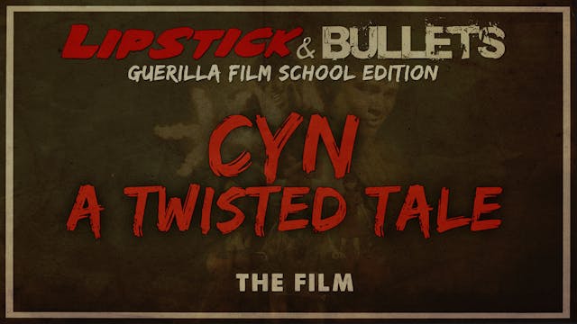 CYN: A Twisted Tale - Short Film