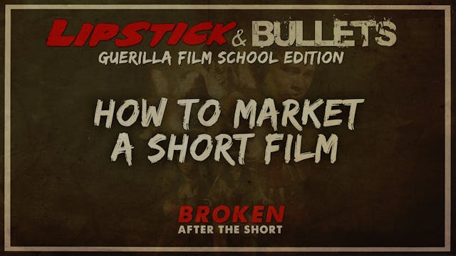 BROKEN - After the Short: Marketing a...