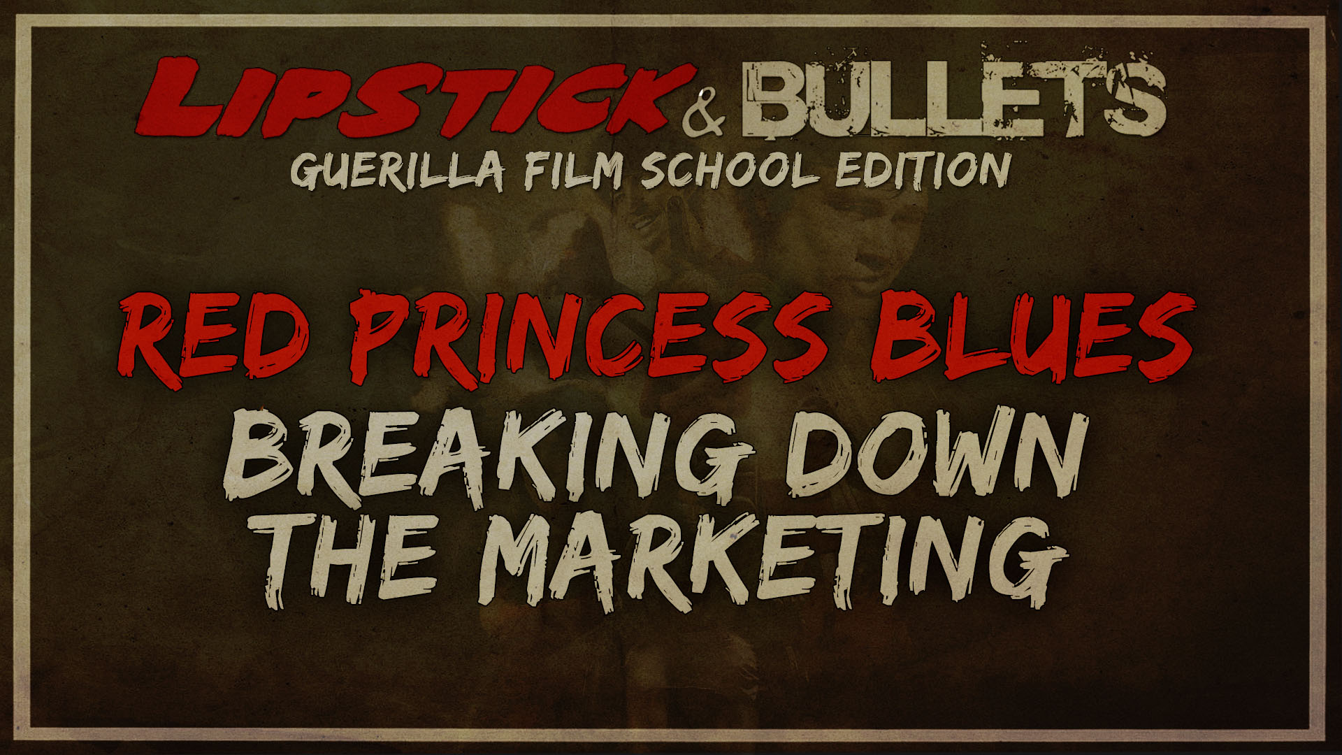 Red Princess Blues - Breaking Down Marketing for RPB