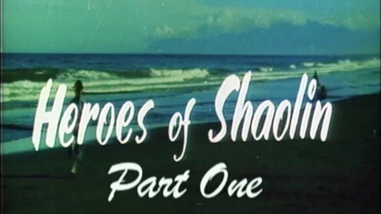 Heroes of Shaolin