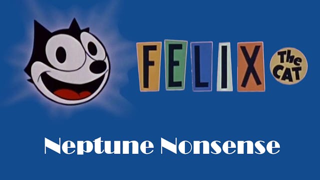 Felix the Cat: Neptune Nonsense