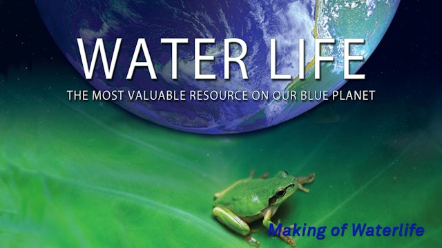 Water Life - Making of Water Life