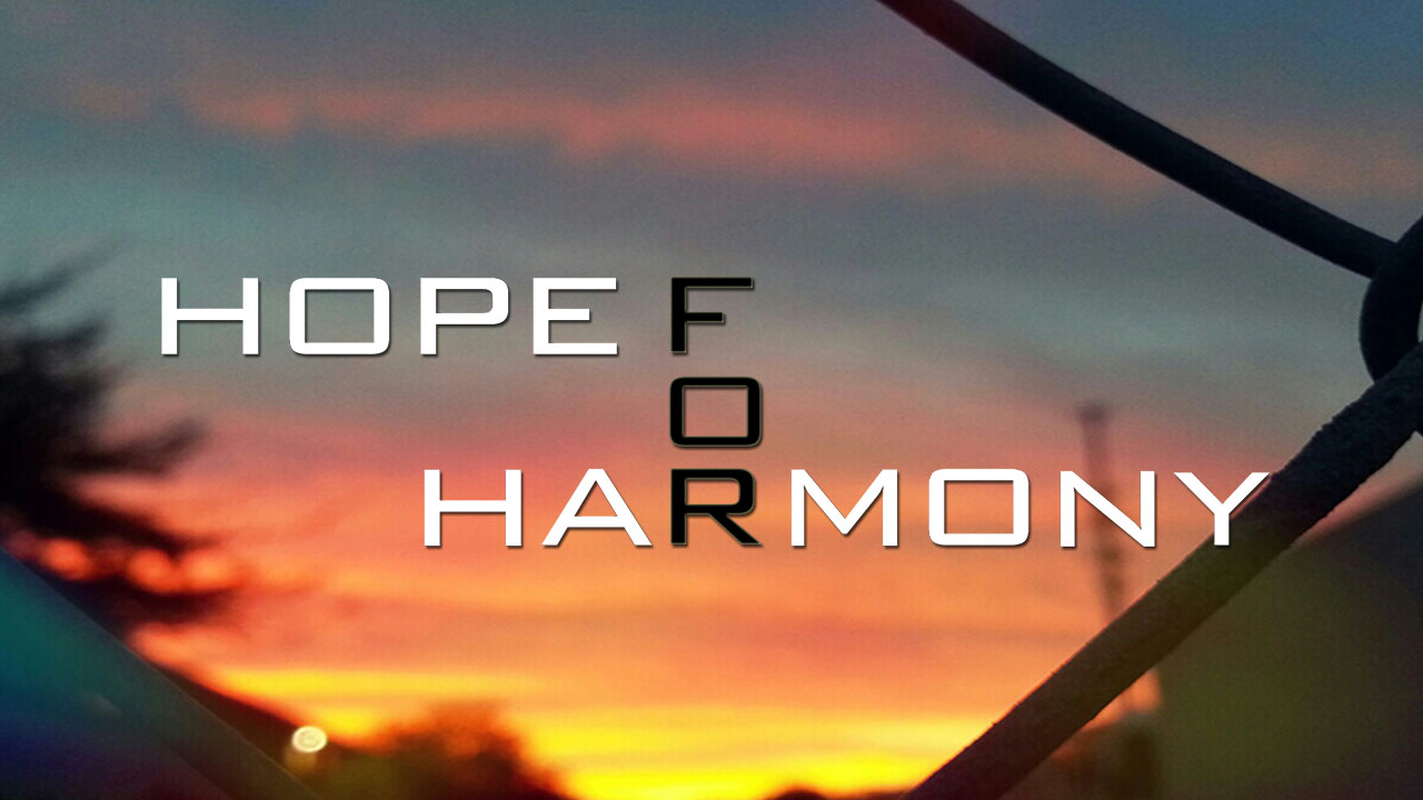 Hope for Harmony