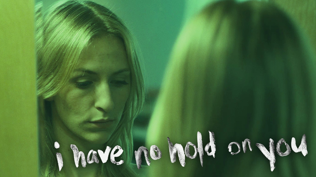 I Have No Hold On You