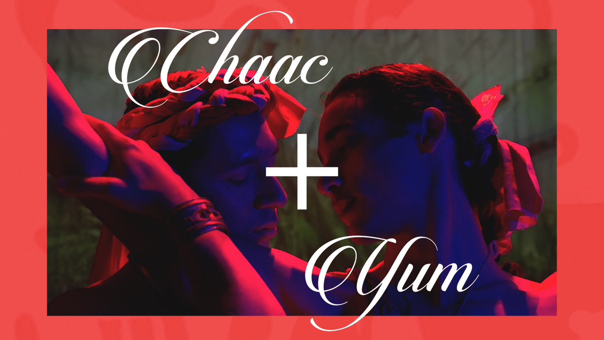 Chaac + Yum