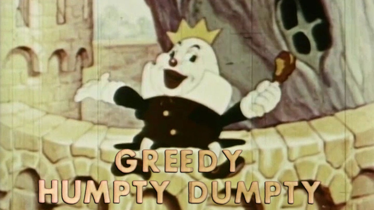 Cartoon Crazies: Greedy Humpty Dumpty