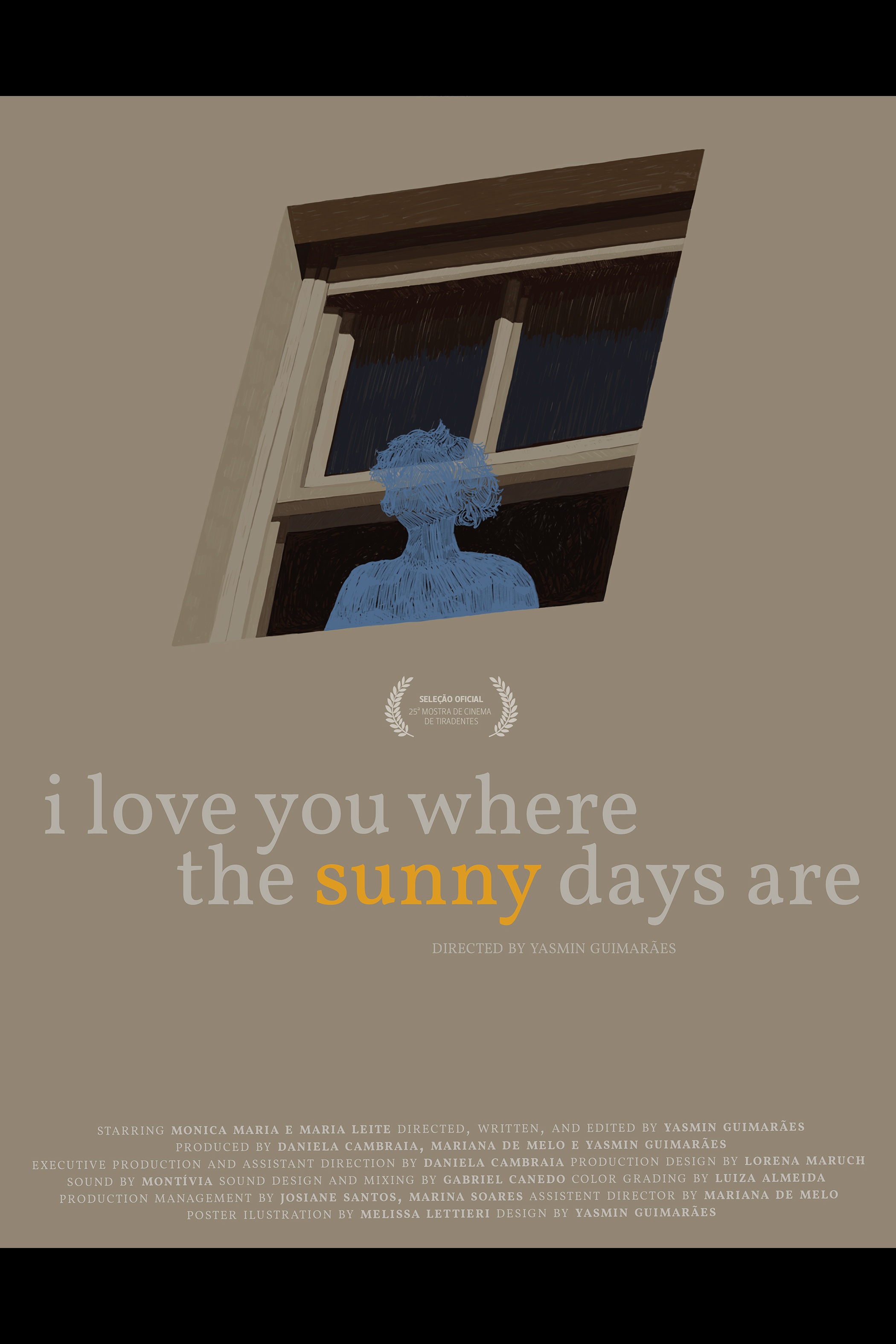 I Love You Where The Sunny Days Are (Eu te amo é no Sol)