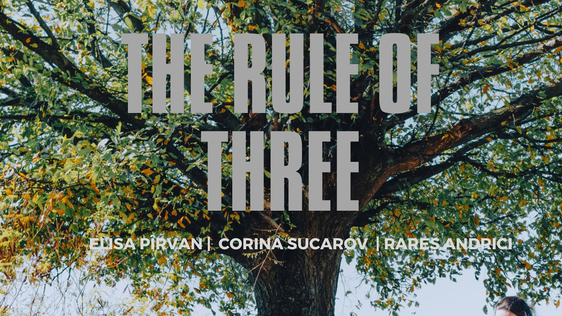 The Rule Of Three (Legea Intreirii)