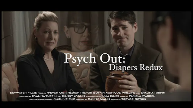 Psyche Out - Episode 8: Diapers Redux
