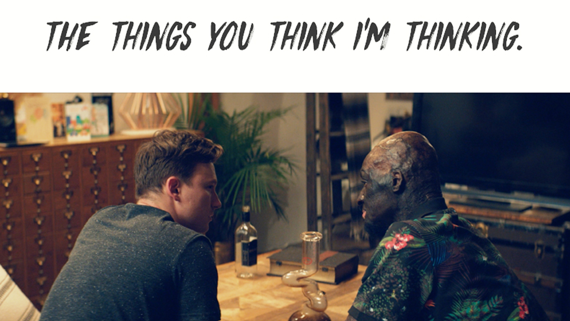 The Things You Think I'm Thinking