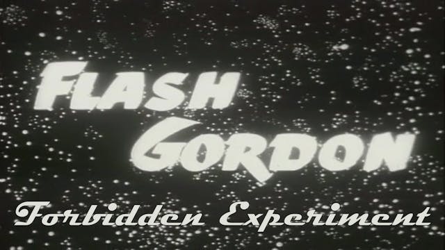 Flash Gordon "Forbidden Experiment"