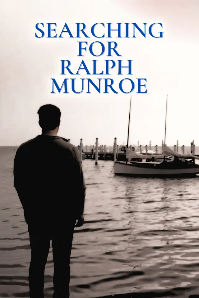 Searching for Ralph Munroe
