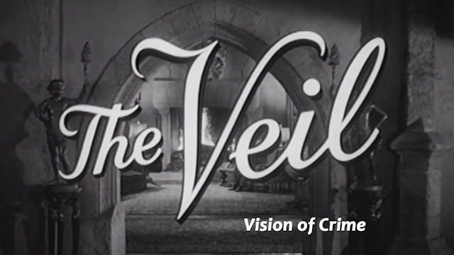 The Veil: Season 1: "Vision of Crime"