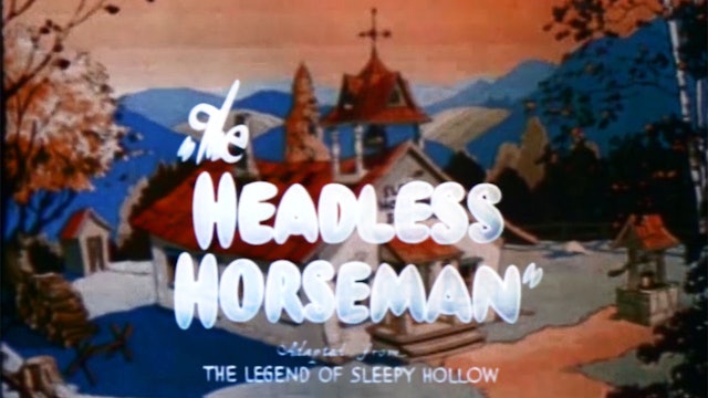 Cartoons That Time Forgot: The Headless Horseman