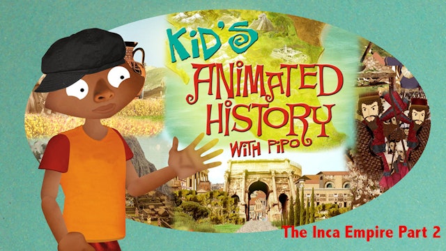 The Inca Empire - Part 2
