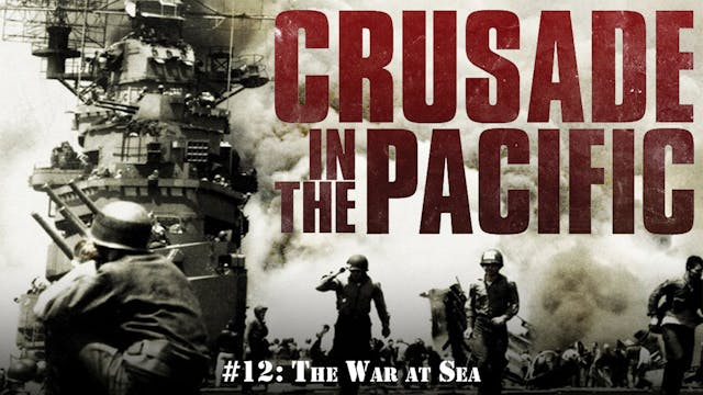 Crusade in the Pacific- Chapter Twelv...