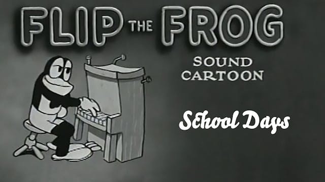 Flip the Frog: School Days