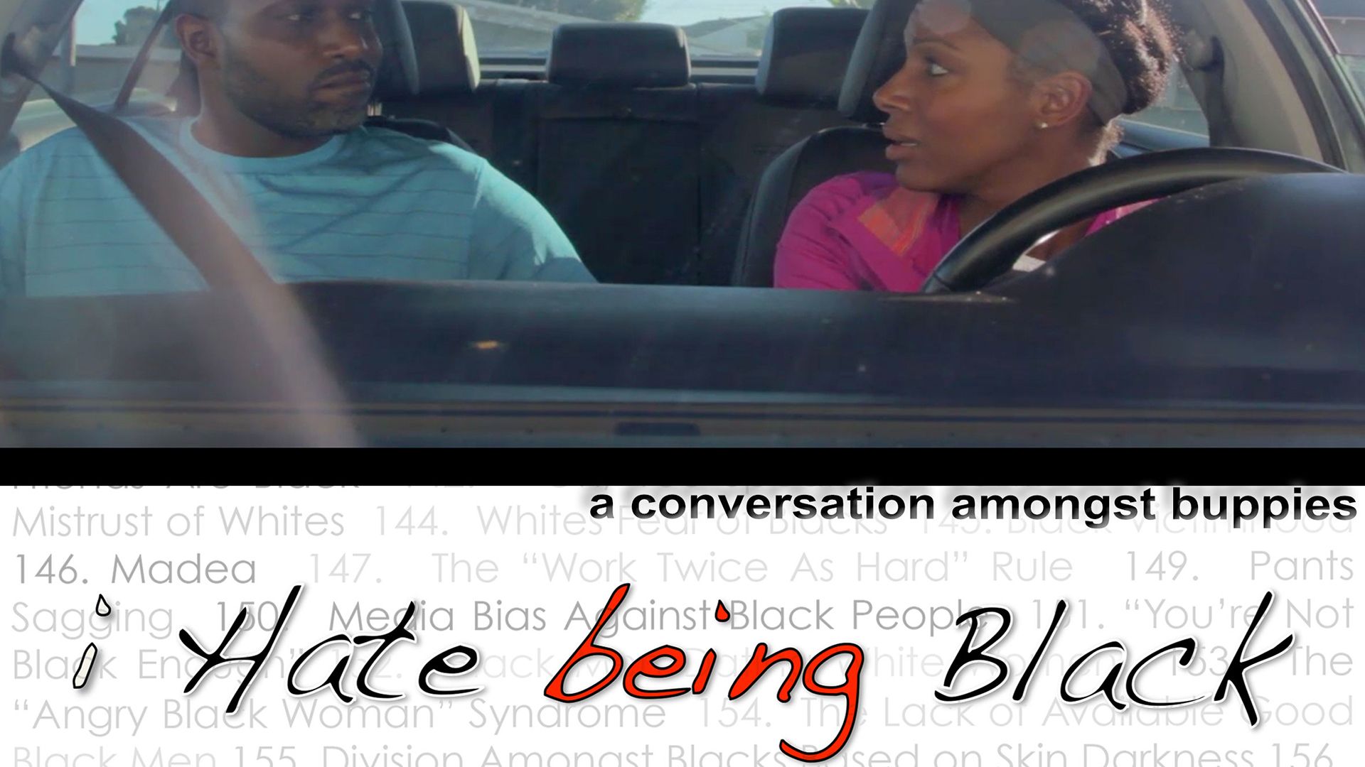 I Hate Being Black