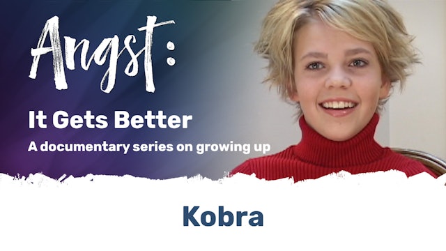 Angst: It Gets Better - Kobra
