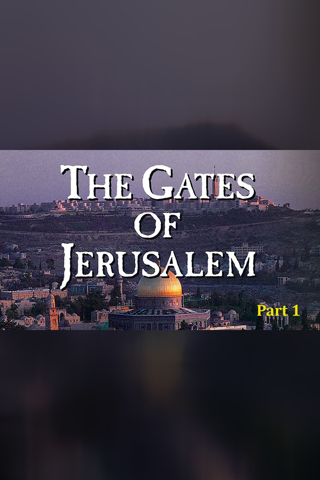 The Gates of Jerusalem
