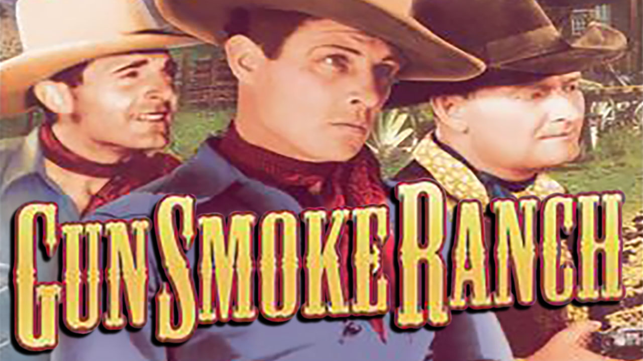 Gunsmoke Ranch