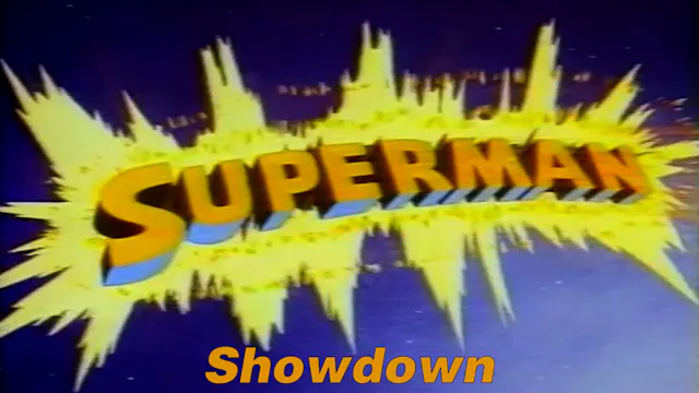 Superman "Showdown"