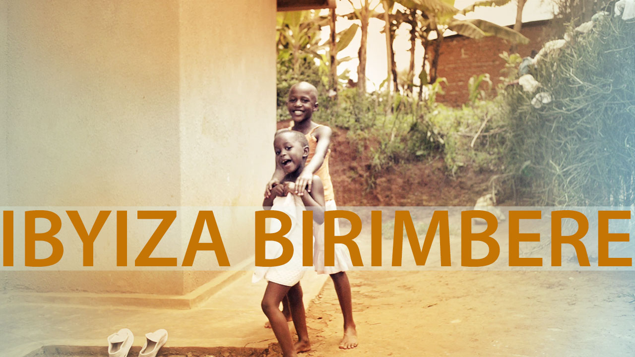 Ibyiza Birimbere The Best is Still to Come