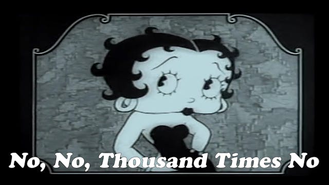 Betty Boop "No! No! A Thousand Times ...