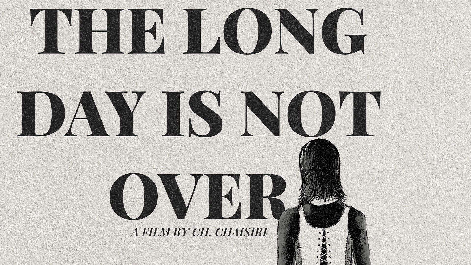 The Long Day Is Not Over