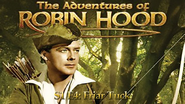 Robin Hood: Season 1 Episode 4 - Friar Tuck