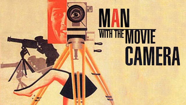 Man with the Movie Camera