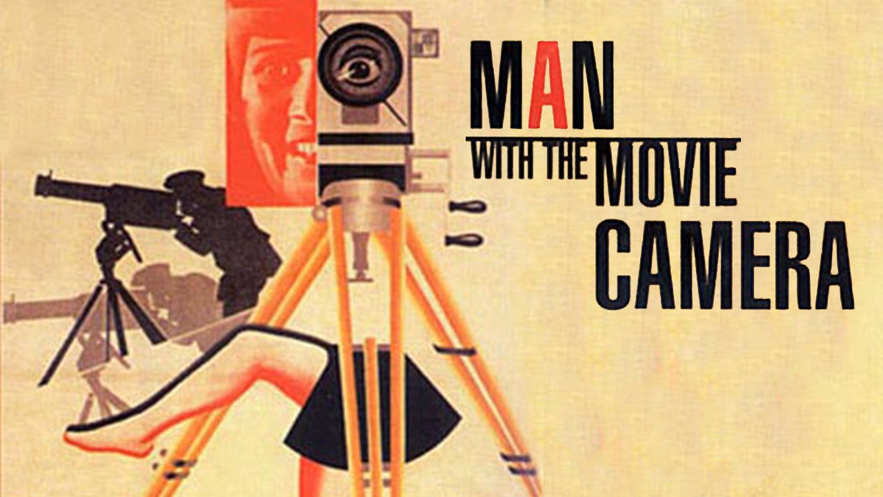 Man with the Movie Camera