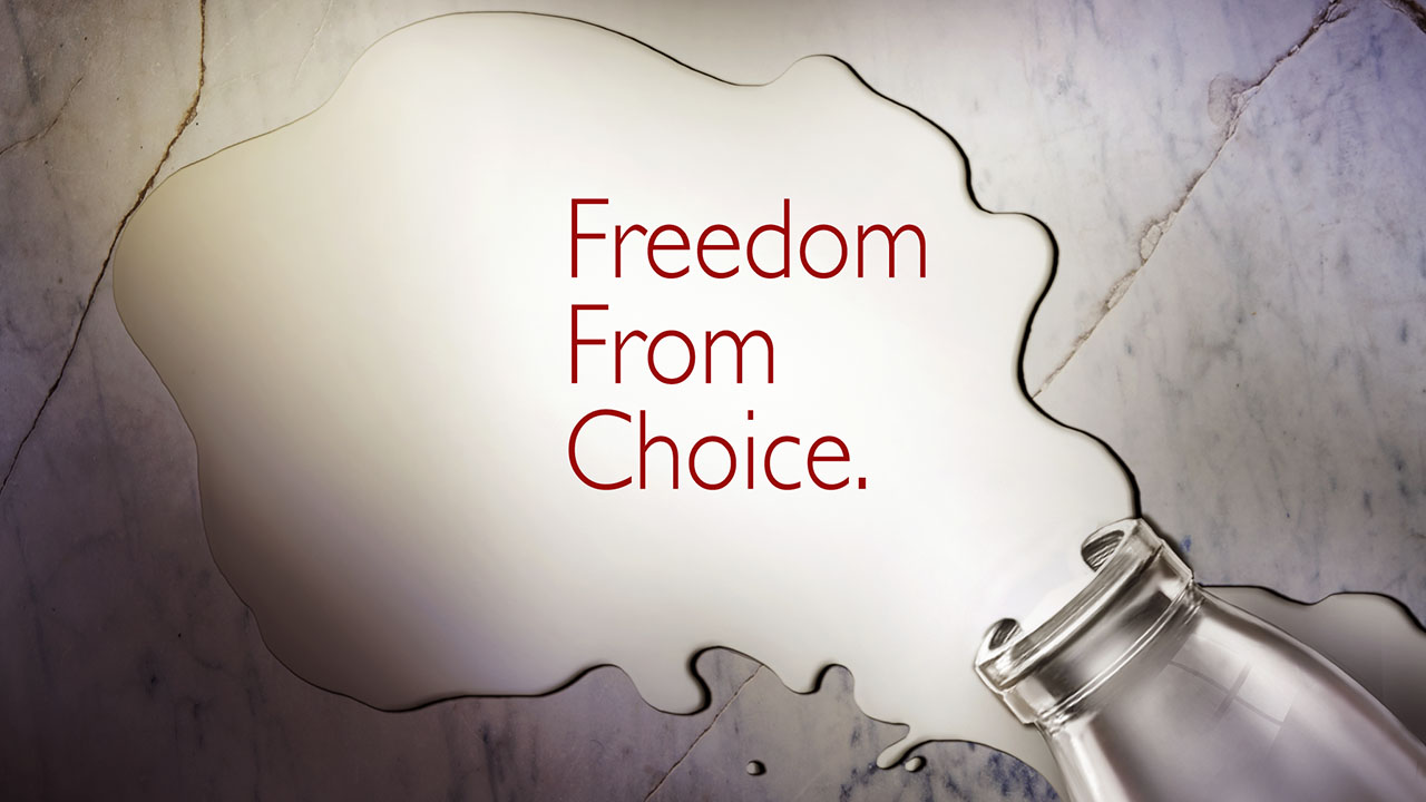 Freedom From Choice