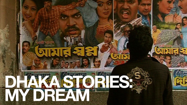 Dhaka Stories: My Dream