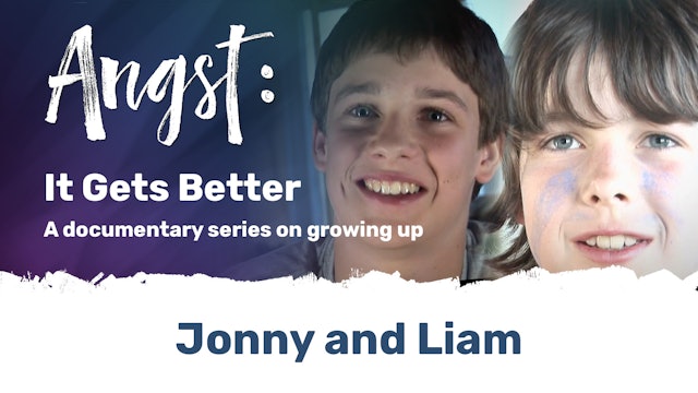 Angst: It Gets Better - Jonny and Liam