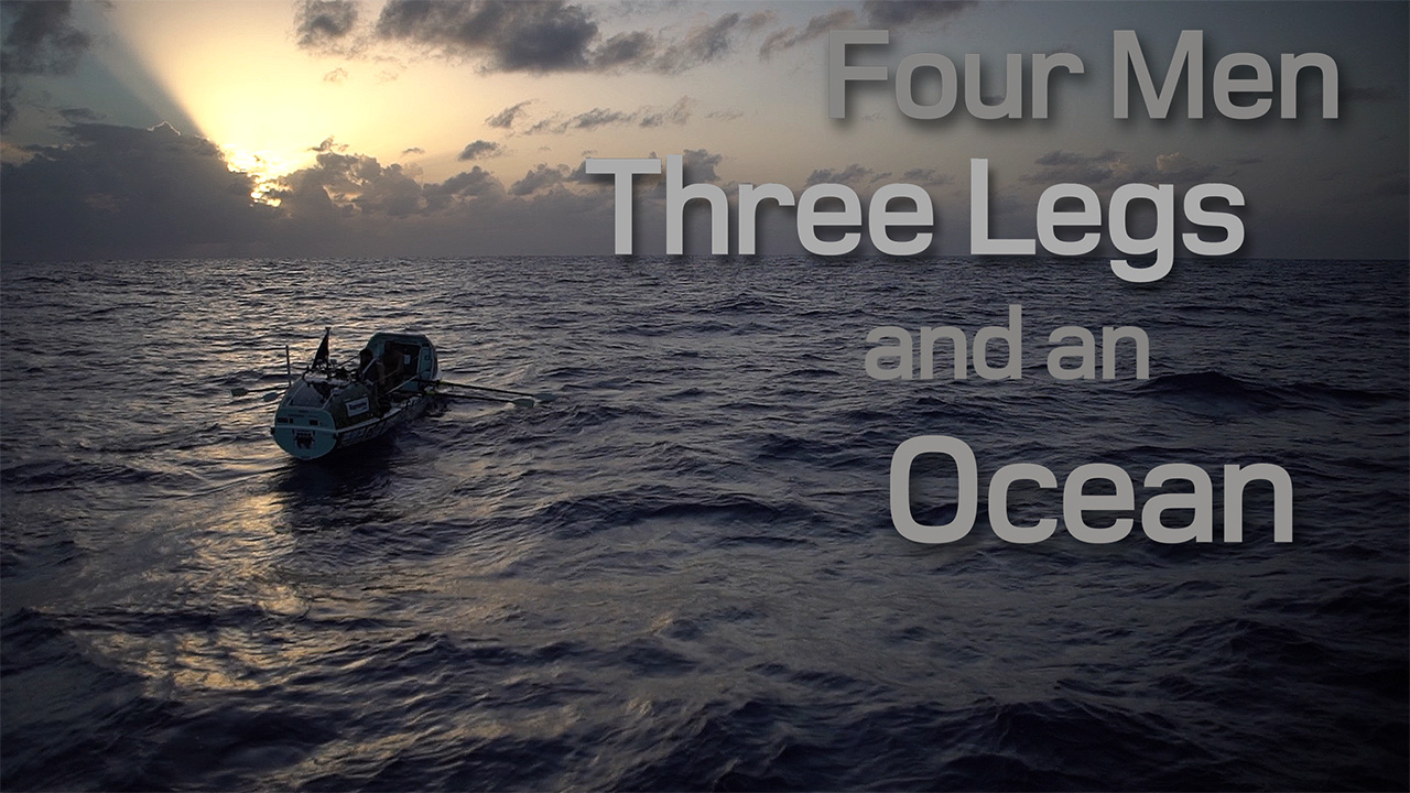 Four Men, Three Legs, and an Ocean