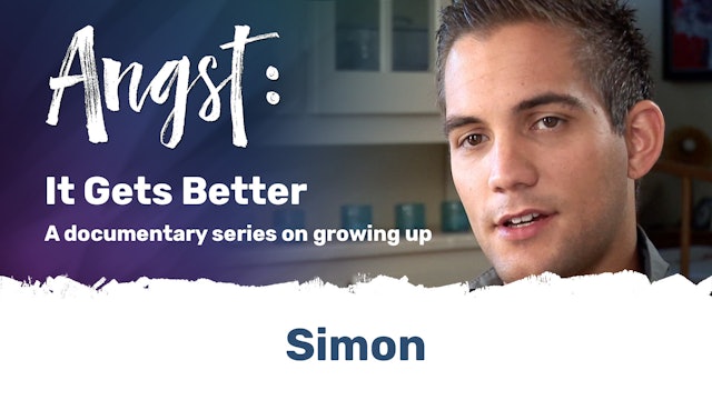 Angst: It Gets Better - Simon
