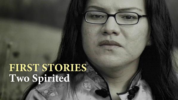 First Stories - Two Spirited