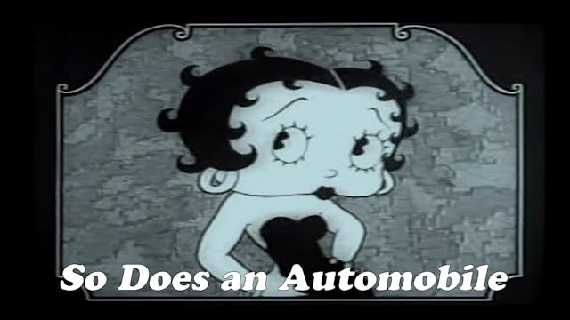 Betty Boop "So Does an Automobile"