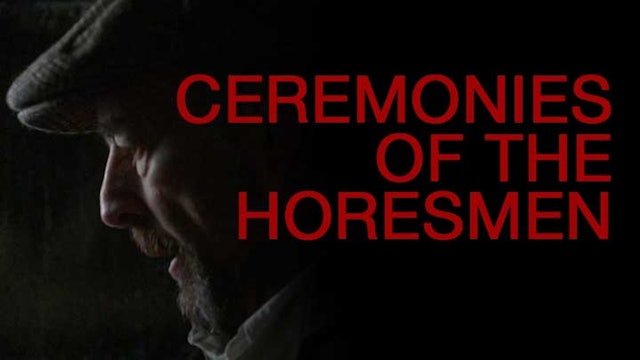 Ceremonies of the Horsemen
